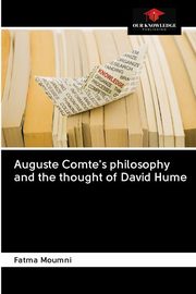 Auguste Comte's philosophy and the thought of David Hume, Moumni Fatma