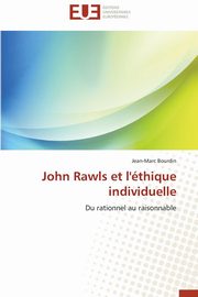 John rawls et l'thique individuelle, BOURDIN-J