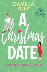 A Christmas Date, Isley Camilla