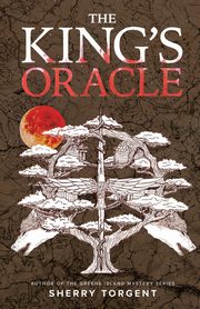 The King's Oracle, Torgent Sherry
