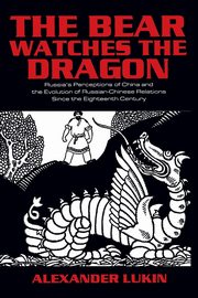 The Bear Watches the Dragon, Lukin Alexander