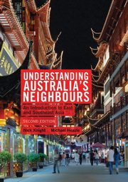 ksiazka tytu: Understanding Australia's Neighbours autor: Knight Nick