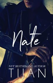 Nate, Tijan