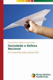 Sociedade e Defesa Nacional, Raposo de Vasconcellos Carlos Antonio