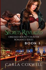 Secrets Revealed, Coxwell Carla