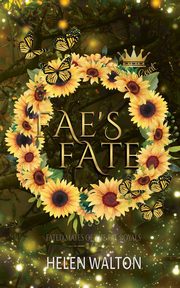 Fae's Fate, Walton Helen
