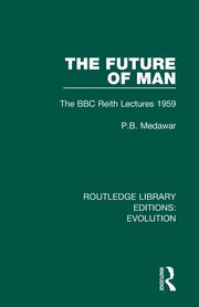 The Future of Man, Medawar P.B.