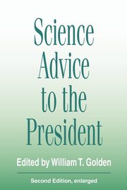 Science Advice to the President, Werber Jack