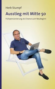 Ausstieg mit Mitte 50, Stumpf Herb