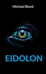 Eidolon, Blank Michael