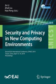 Security and Privacy in New Computing Environments, 
