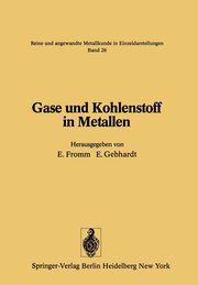 Gase und Kohlenstoff in Metallen, 