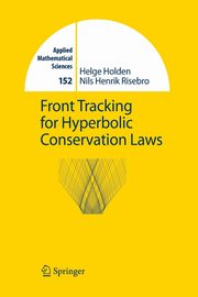 Front Tracking for Hyperbolic Conservation Laws, Holden Helge