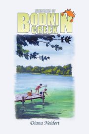 ksiazka tytu: Memories of Bodkin Creek autor: Neidert Diana