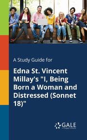 A Study Guide for Edna St. Vincent Millay's 