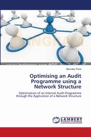 Optimising an Audit Programme using a Network Structure, Pace Barnaby