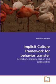 Implicit Culture Framework for behavior transfer, Birukou Aliaksandr