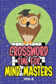 Crossword Times for Mind Masters Vol 6, Speedy Publishing