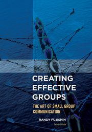 Creating Effective Groups, Fujishin Randy