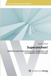 ksiazka tytu: Superzeichen! autor: Schrader Nicolas