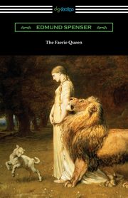 The Faerie Queen, Spenser Edmund
