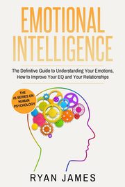 Emotional Intelligence, James Ryan