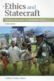 Ethics and Statecraft, Nolan Cathal