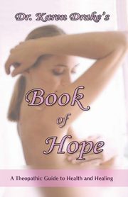 Karen Drake's Book of Hope, Drake Karen  E