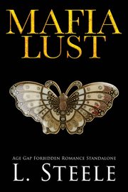 Mafia Lust, Steele L.