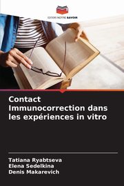 Contact Immunocorrection dans les expriences in vitro, Ryabtseva Tatiana