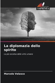 La diplomazia dello spirito, Velasco Marcelo