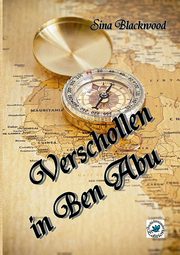 Verschollen in Ben Abu, Blackwood Sina