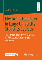 Electronic Feedback in Large University Statistics Courses, Maur Andreas