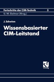 Wissensbasierter CIM-Leitstand, Schwinn Johannes