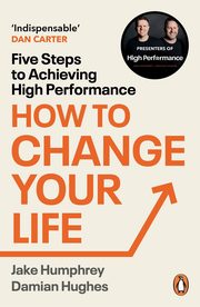 How to Change Your Life, Humphrey Jake, Hughes Damian