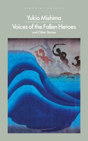 Voices of the Fallen Heroes, Mishima Yukio