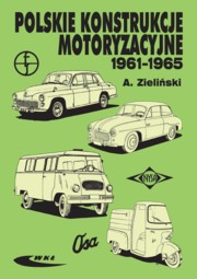 Polskie konstrukcje motoryzacyjne 1961-1965, Zieliski Andrzej