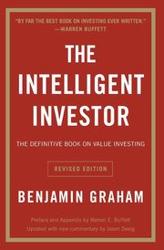 The Intelligent Investor REV Ed., Graham Benjamin