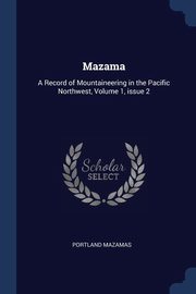 Mazama, Mazamas Portland