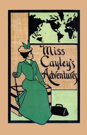 Miss Cayley's Adventures, Allen Grant