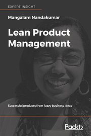 Lean Product Management, Mangalam Nandakumar