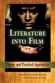 Literature Into Film, Cahir Linda Costanza