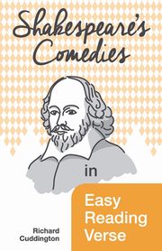 Shakespeare's Comedies in Easy Reading Verse, Cuddington Richard