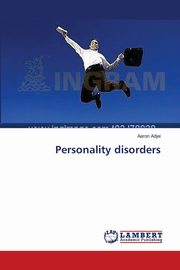 Personality disorders, Adjei Aaron