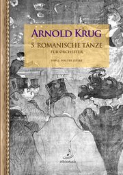 5 Romanische Tnze (Hrsg., Krug Arnold
