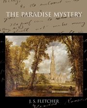 The Paradise Mystery, Fletcher J. S.