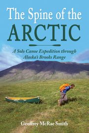 The Spine of the Arctic, Smith Geoffrey McRae