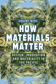 How Materials Matter, Were Graeme