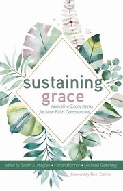 Sustaining Grace, 