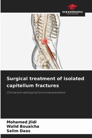 Surgical treatment of isolated capitellum fractures, Jlidi Mohamed